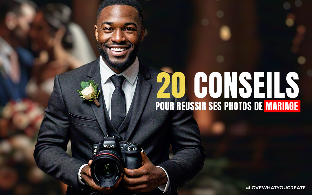 20 conseils pour réussir ses photos de mariage